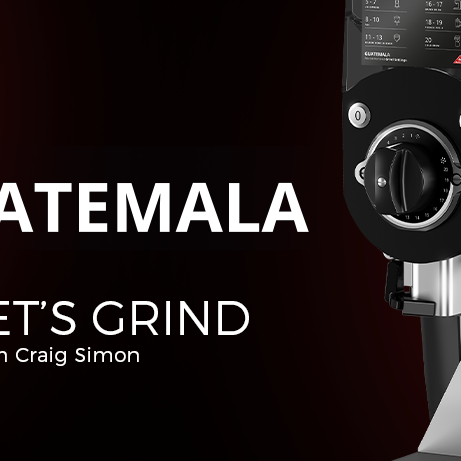 LET’S GRIND with Craig Simon - Mahlkönig